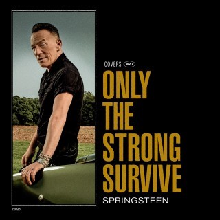 Bruce Springsteen - Only The Strong Survive - 2022.jpg