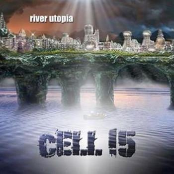Cell15 - River Utopia - 2018.jpeg