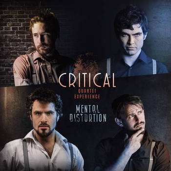 Critical Quartet Experience - Mental Distortion - 2020.jpg