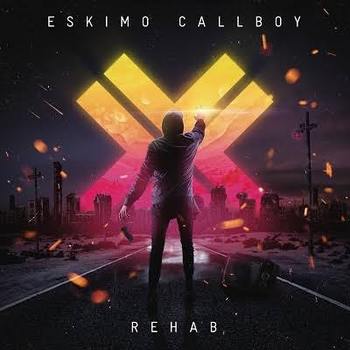 Eskimo Callboy - Rehab - 2019.jpg