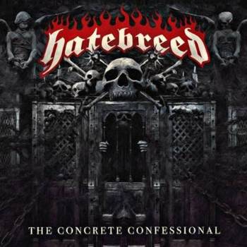 Hatebreed - The Concrete Confessional - 2016.jpg