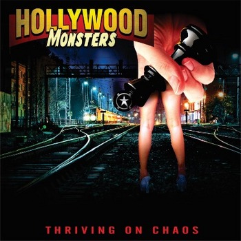 Hollywood Monsters - Thriving On Chaos - 2020.jpg