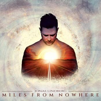 JONAS LINDBERG - Miles From Nowhere - 2022.jpg