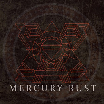 Mercury Rust - Mercury Rust - 2017.jpg