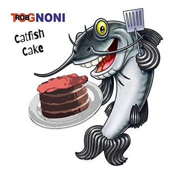 Rob Tognoni - Catfish Cake - 2020.jpg