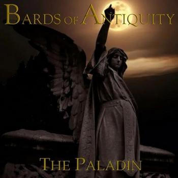 The Bards Of Antiquity - THE PALADIN - 2023.jpg