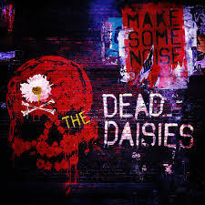 The Dead Daisies - Make Some Noise - 2016.jpg