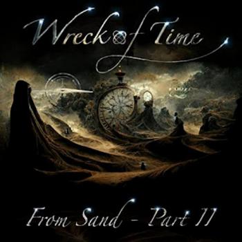 The Element - FROM SAND - PT. II (AS WRECK OF TIME) - 2022.jpg