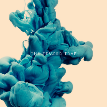 The temper trap - The temper trap.png