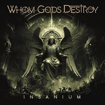 Whom Gods Destroy - Insanium - 2024.jpg